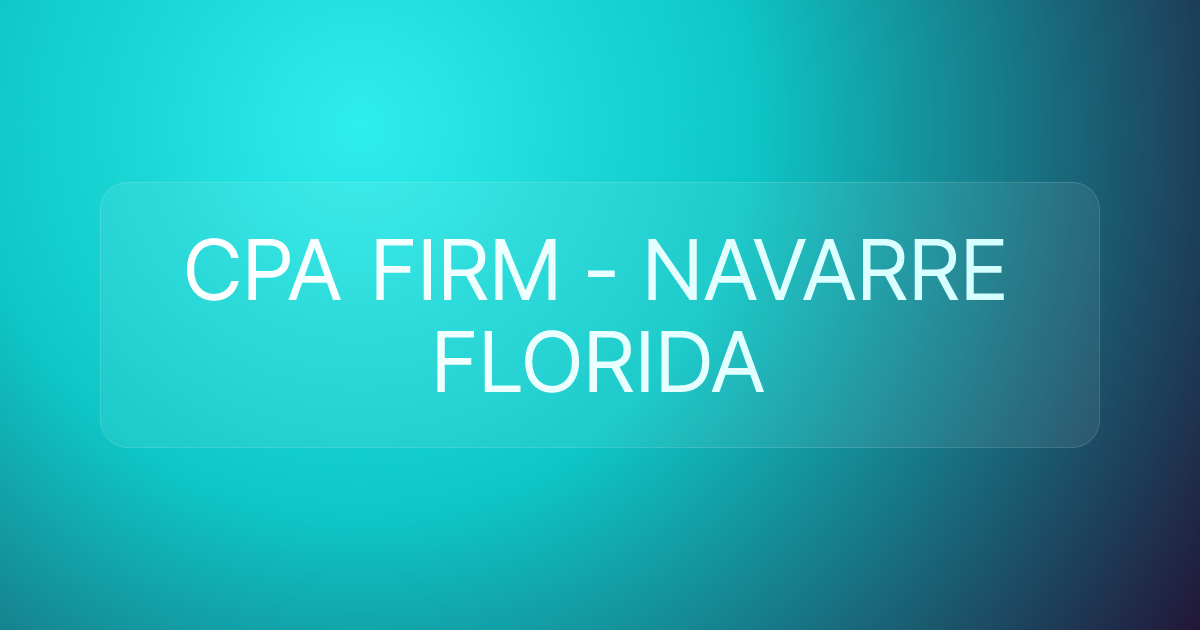 CPA FIRM - NAVARRE FLORIDA