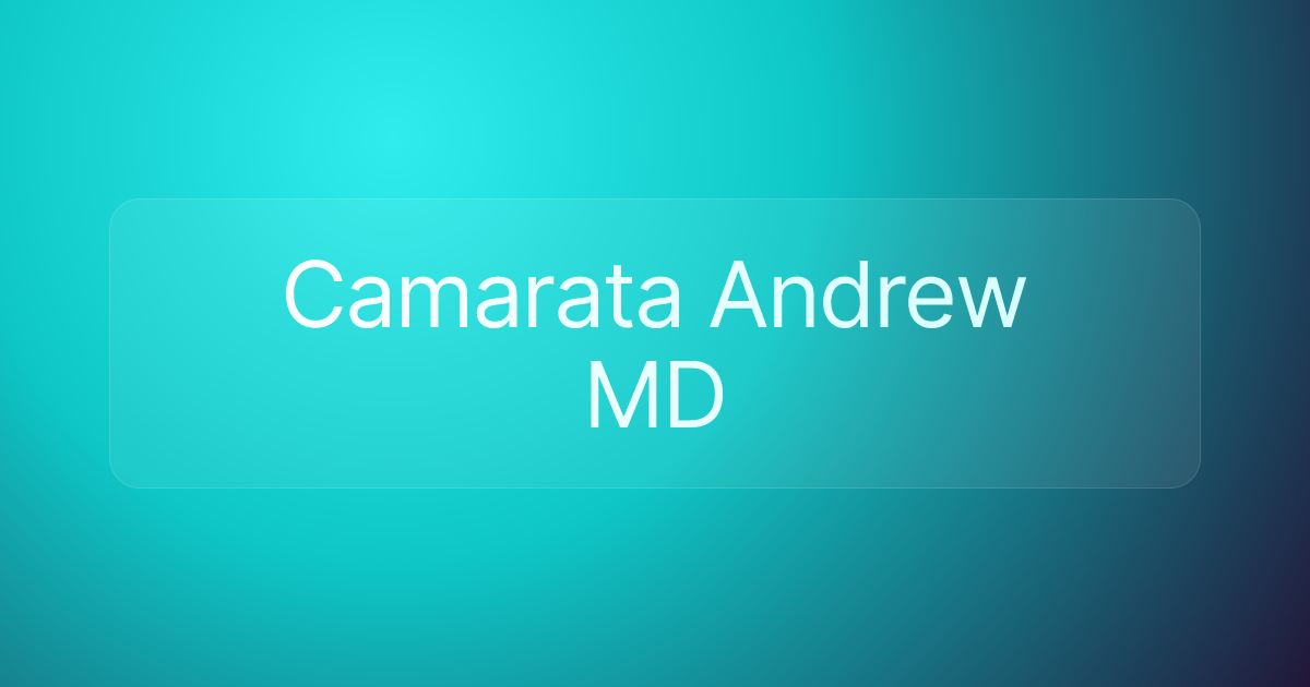 Camarata Andrew MD