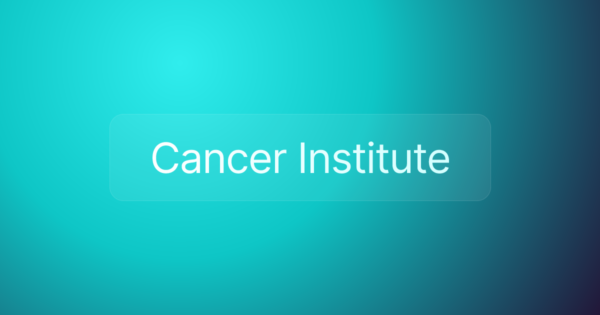 Cancer Institute