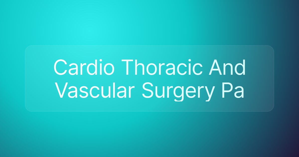 Cardio Thoracic And Vascular Surgery Pa