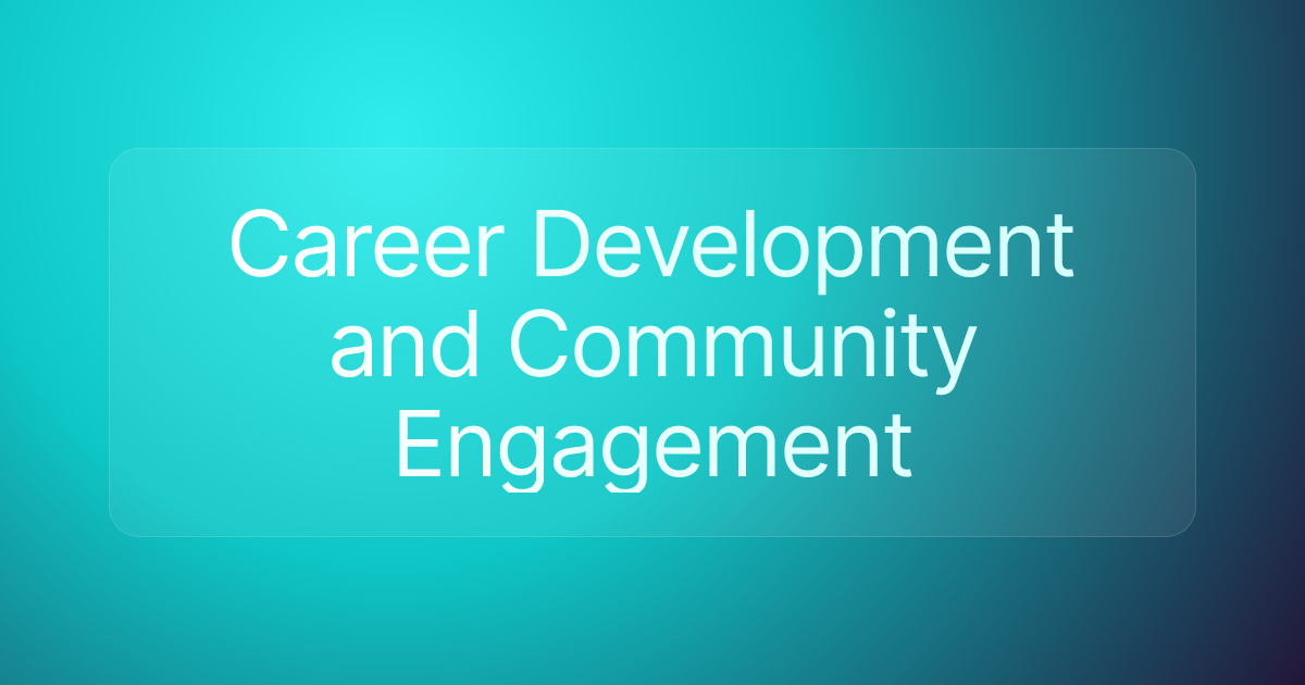 Career Development and Community Engagement