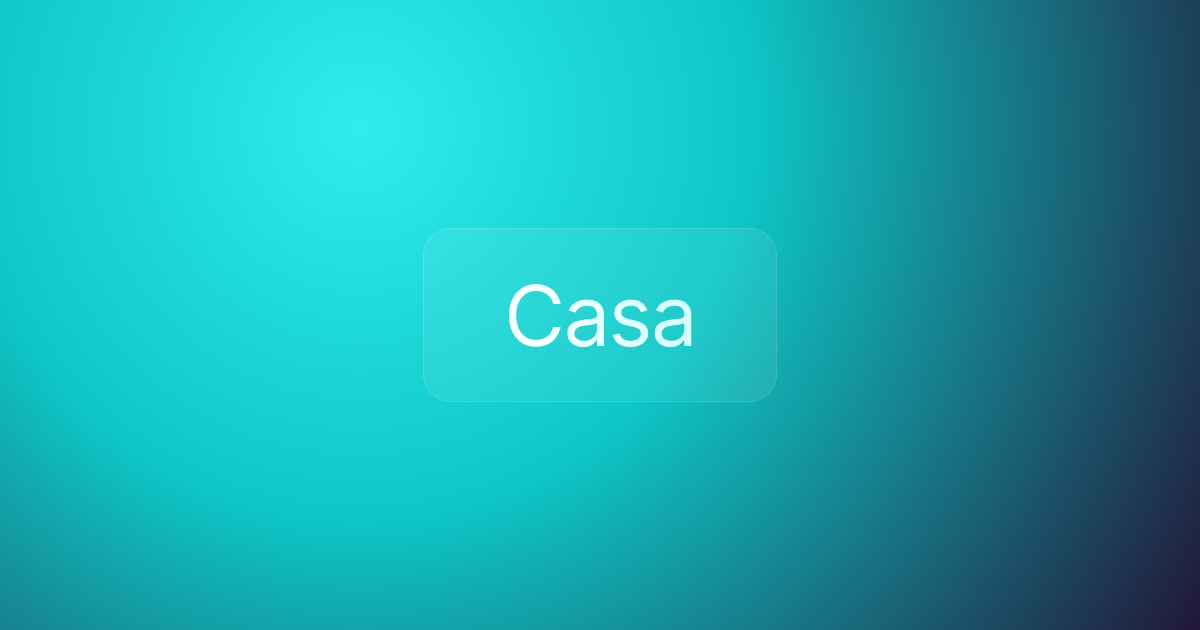 Casa