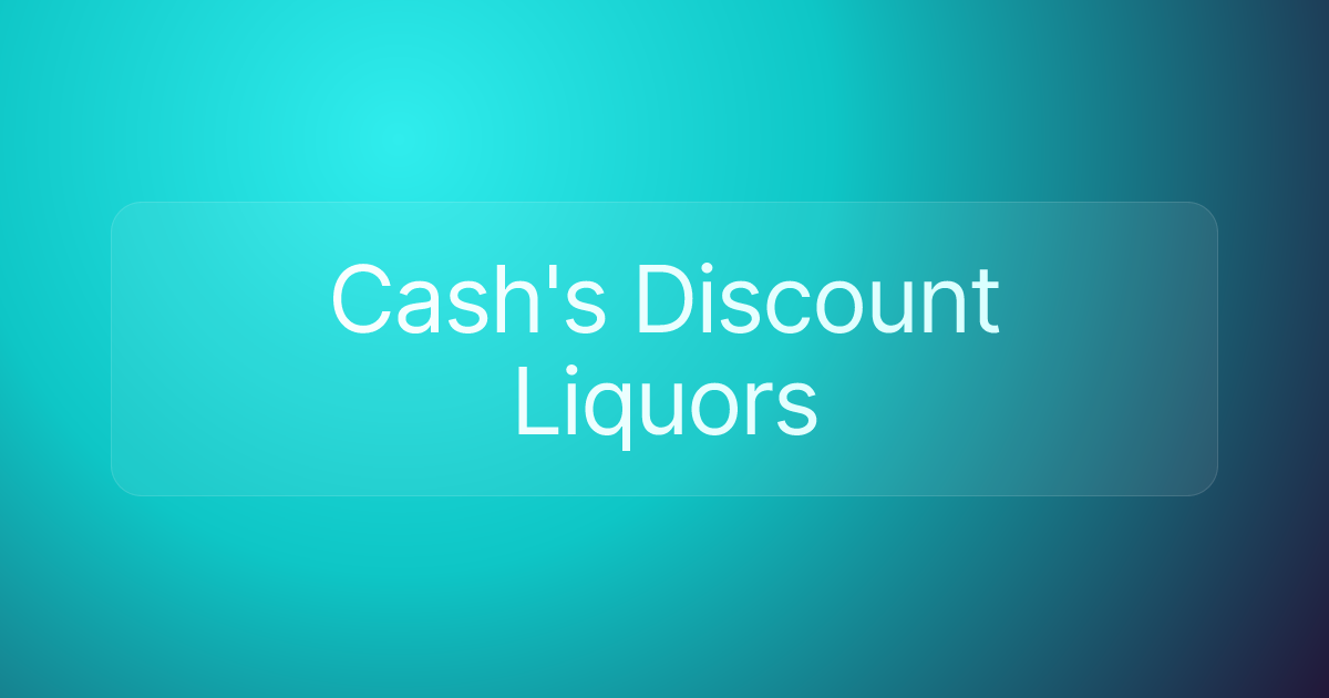 Cash's Discount Liquors