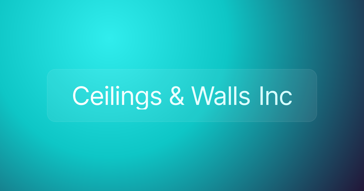 Ceilings & Walls Inc