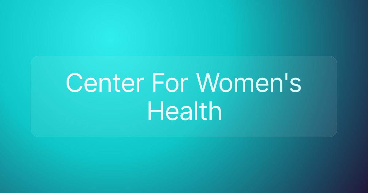 Center For Women's Health