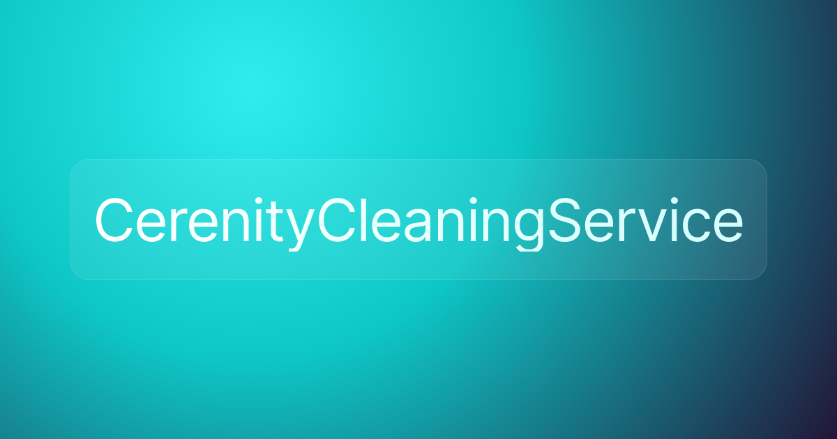 CerenityCleaningService