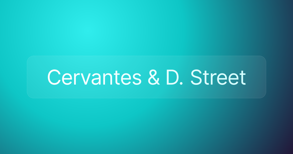 Cervantes & D. Street