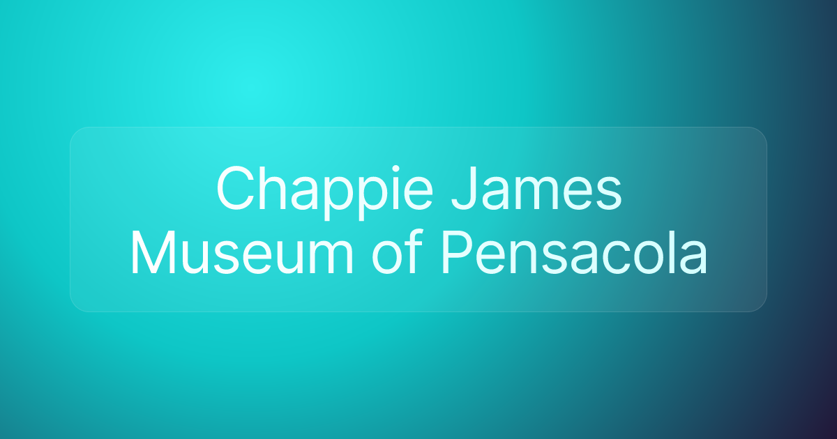 Chappie James Museum of Pensacola