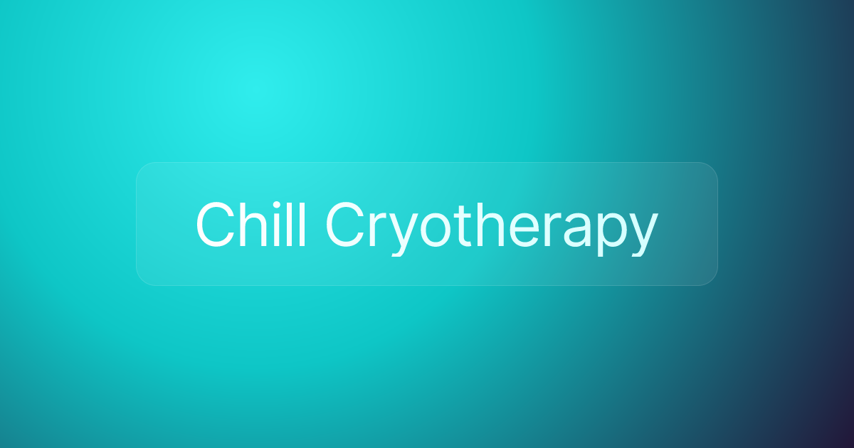 Chill Cryotherapy