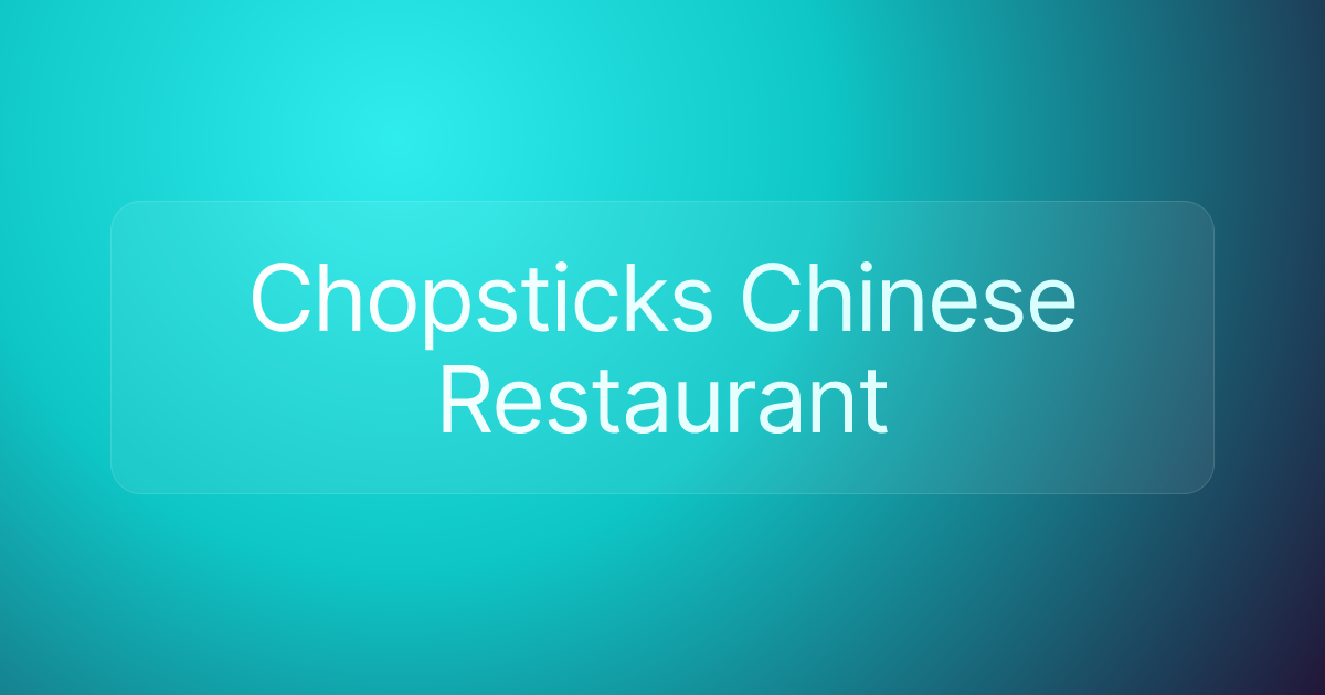 Chopsticks Chinese Restaurant