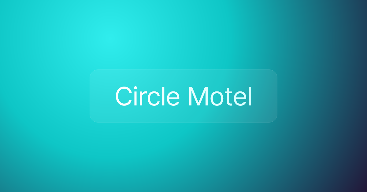 Circle Motel