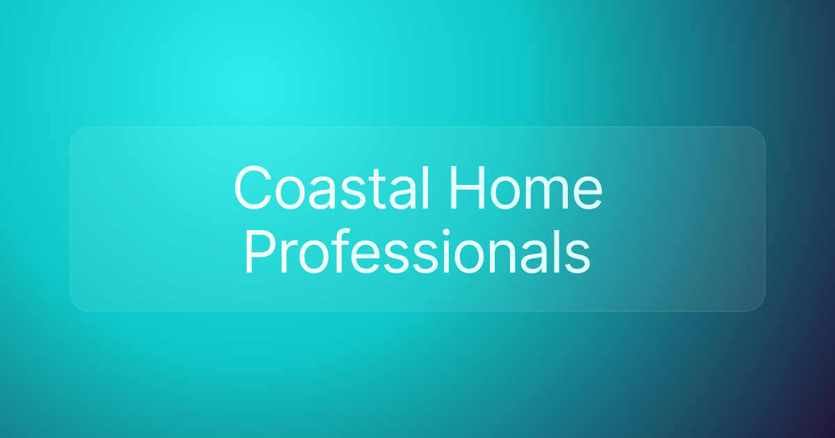 Coastal Home Professionals