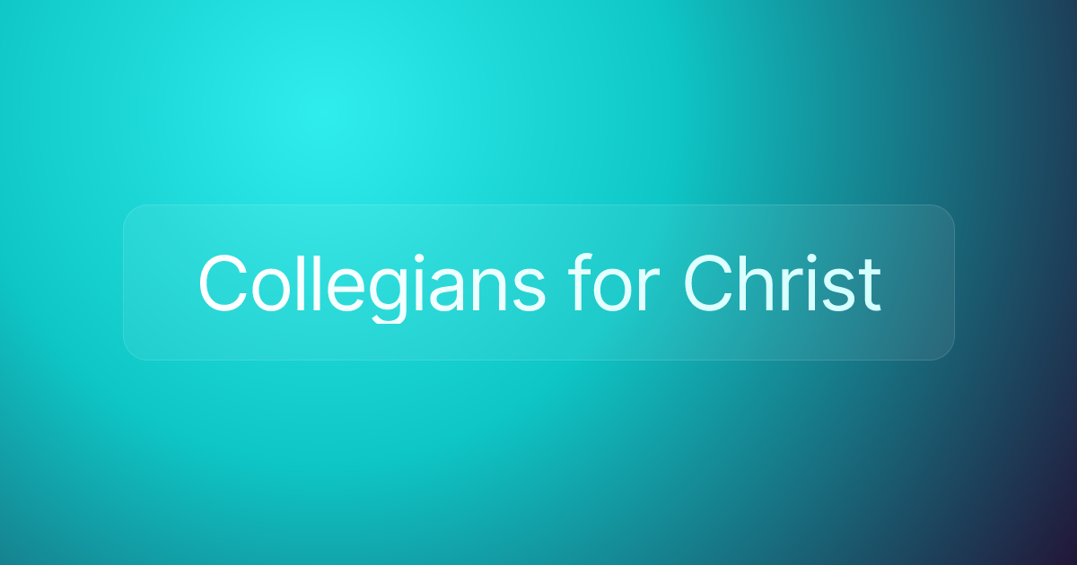 Collegians for Christ