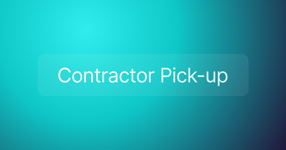 Contractor Pick-up