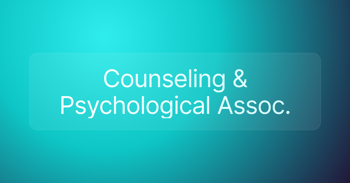 Counseling & Psychological Assoc.