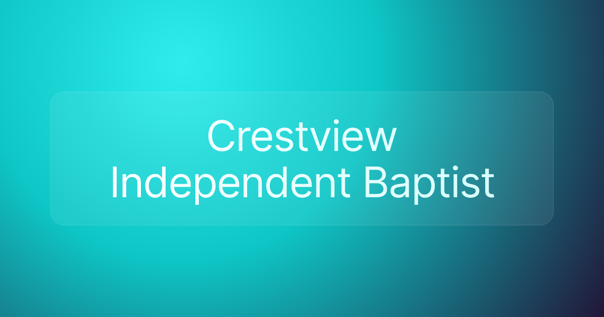 Crestview Independent Baptist