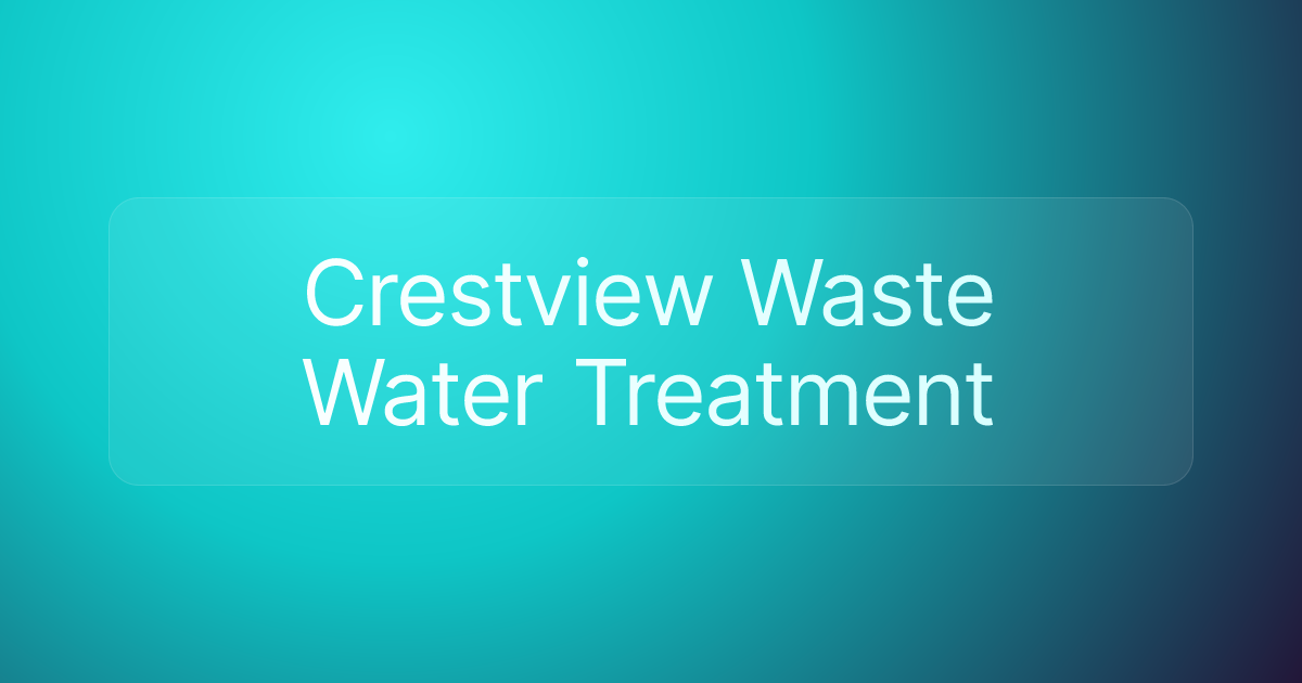 Crestview Waste Water Treatment