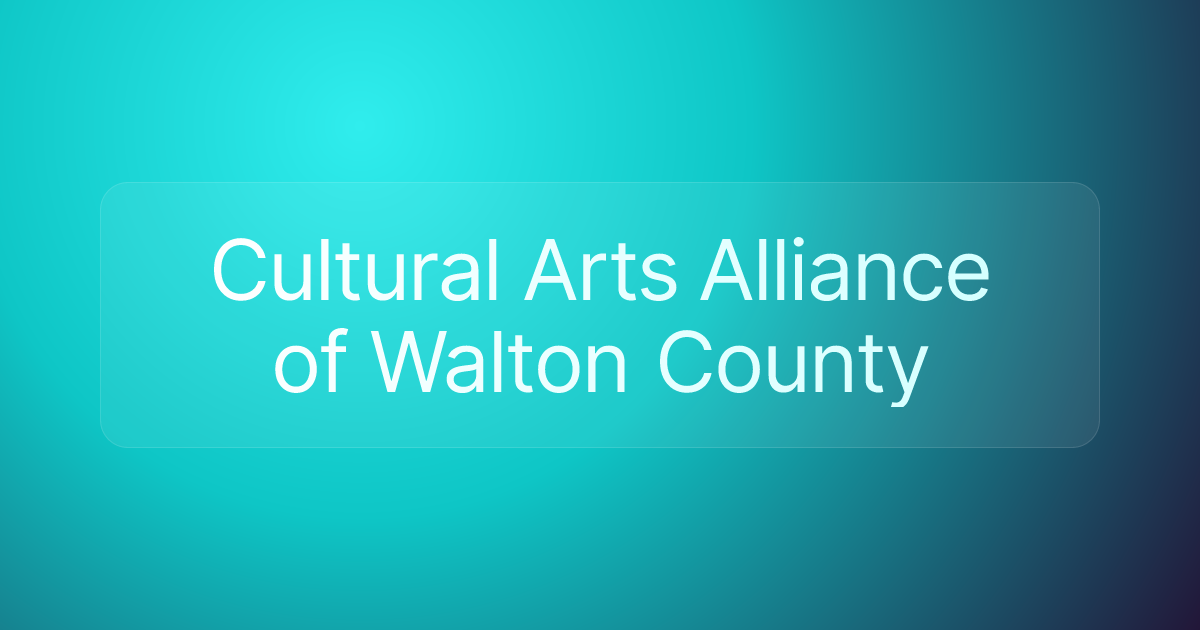 Cultural Arts Alliance of Walton County