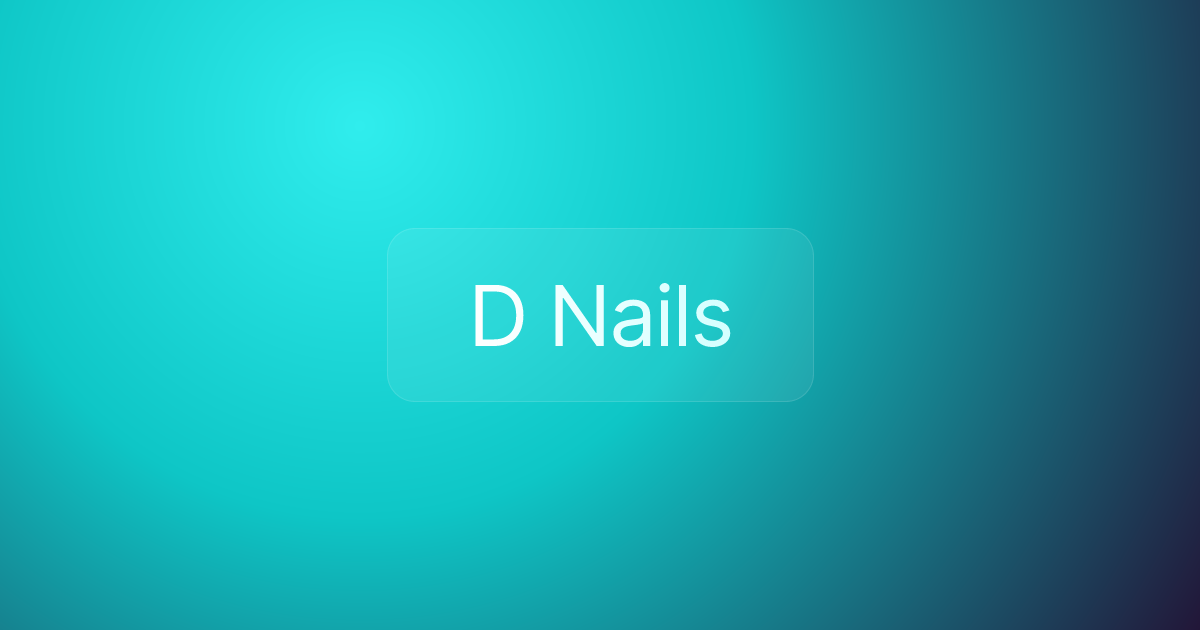 D Nails