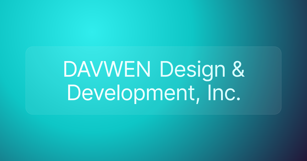 DAVWEN Design & Development, Inc.