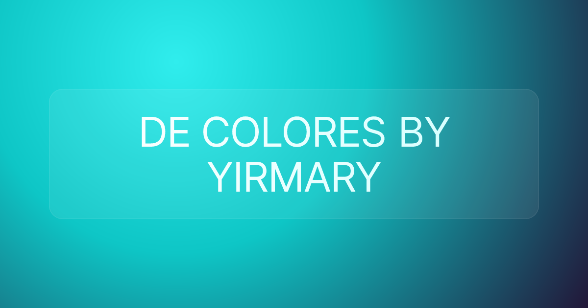 DE COLORES BY YIRMARY
