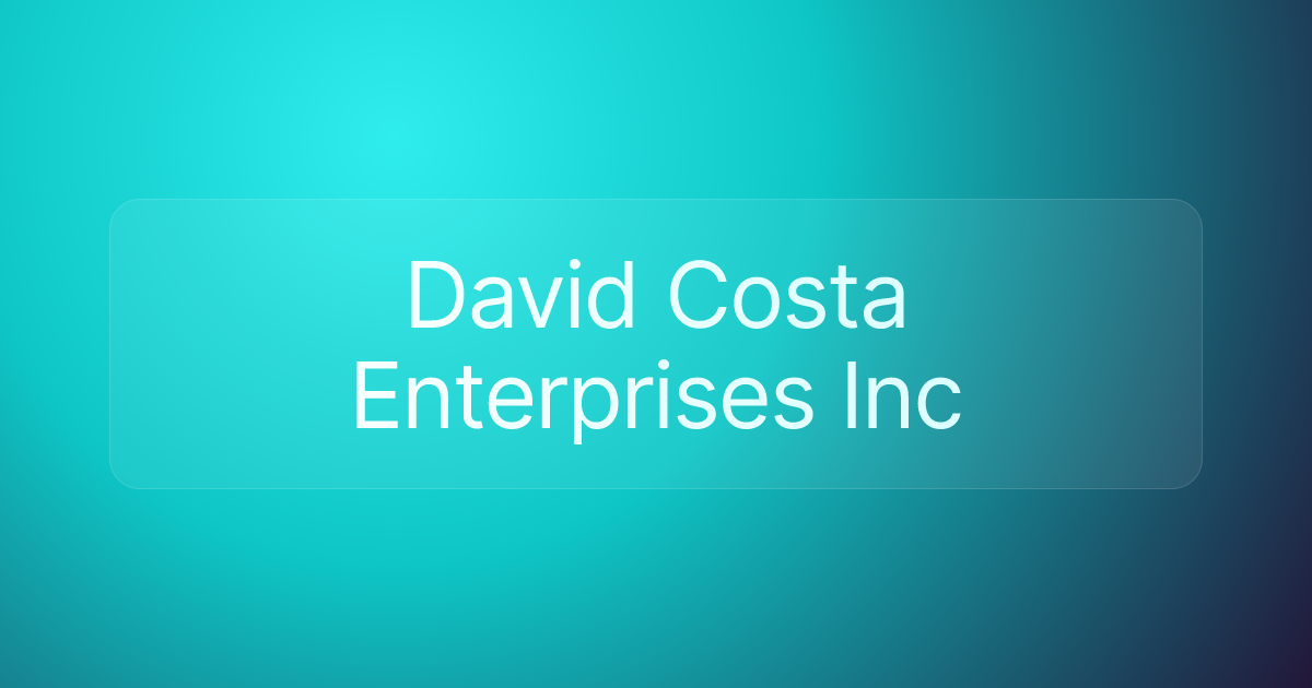 David Costa Enterprises Inc