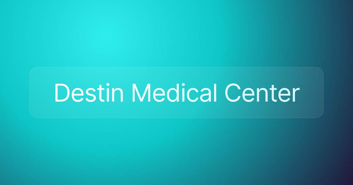 Destin Medical Center