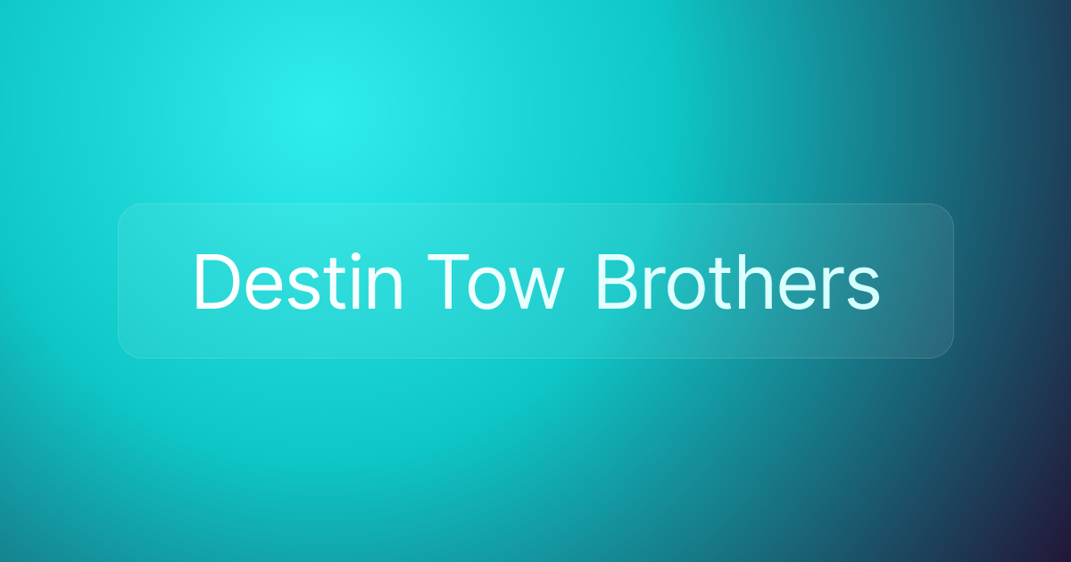 Destin Tow Brothers