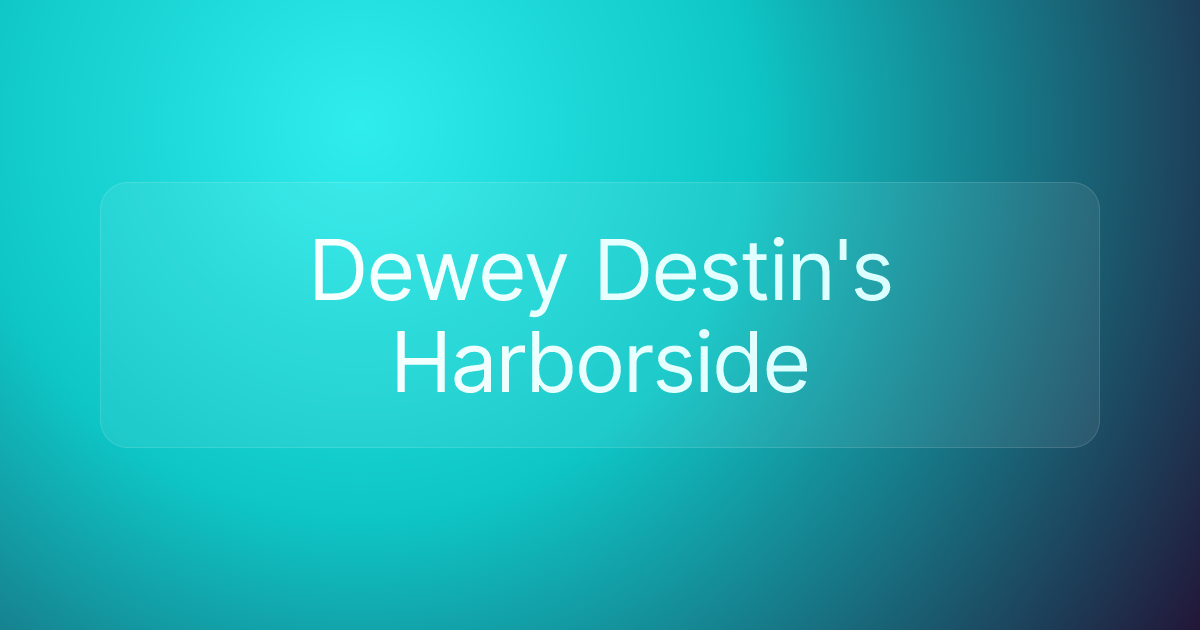 Dewey Destin's Harborside