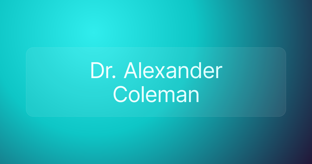 Dr. Alexander Coleman