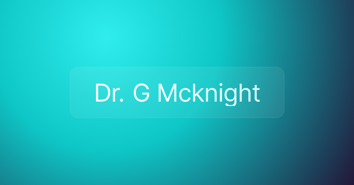 Dr. G Mcknight