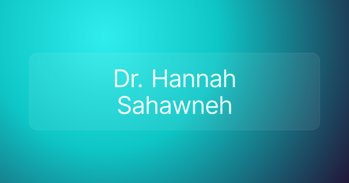 Dr. Hannah Sahawneh