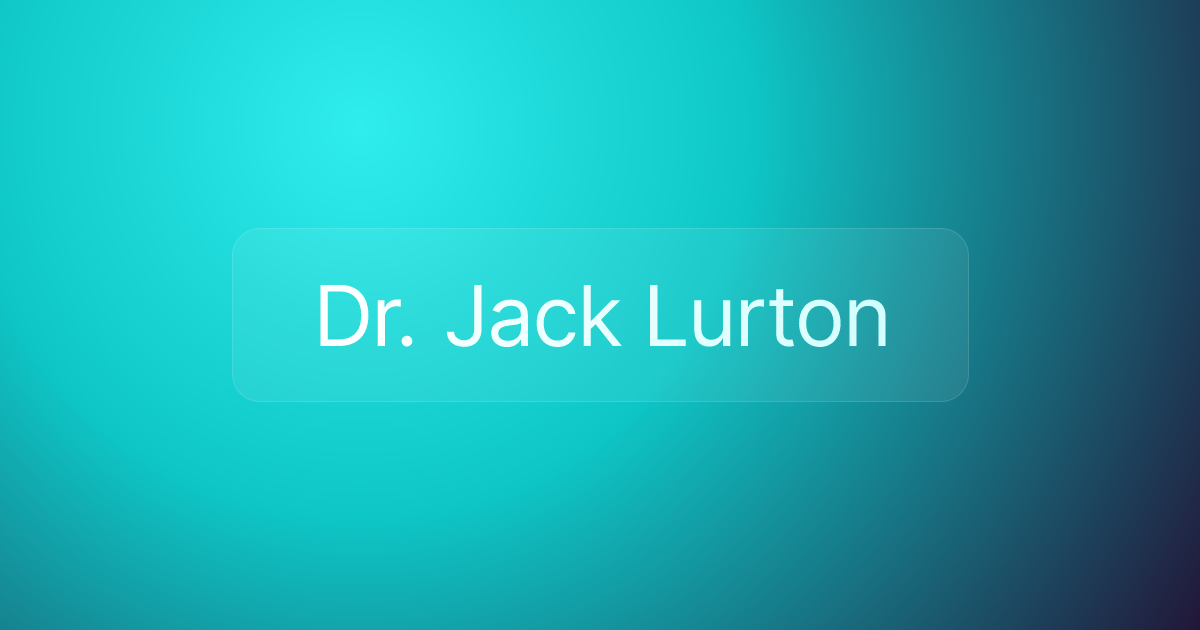 Dr. Jack Lurton