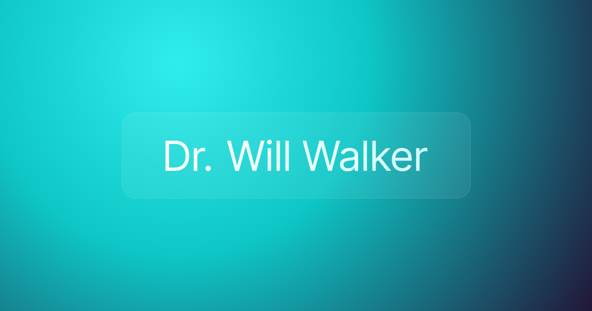 Dr. Will Walker