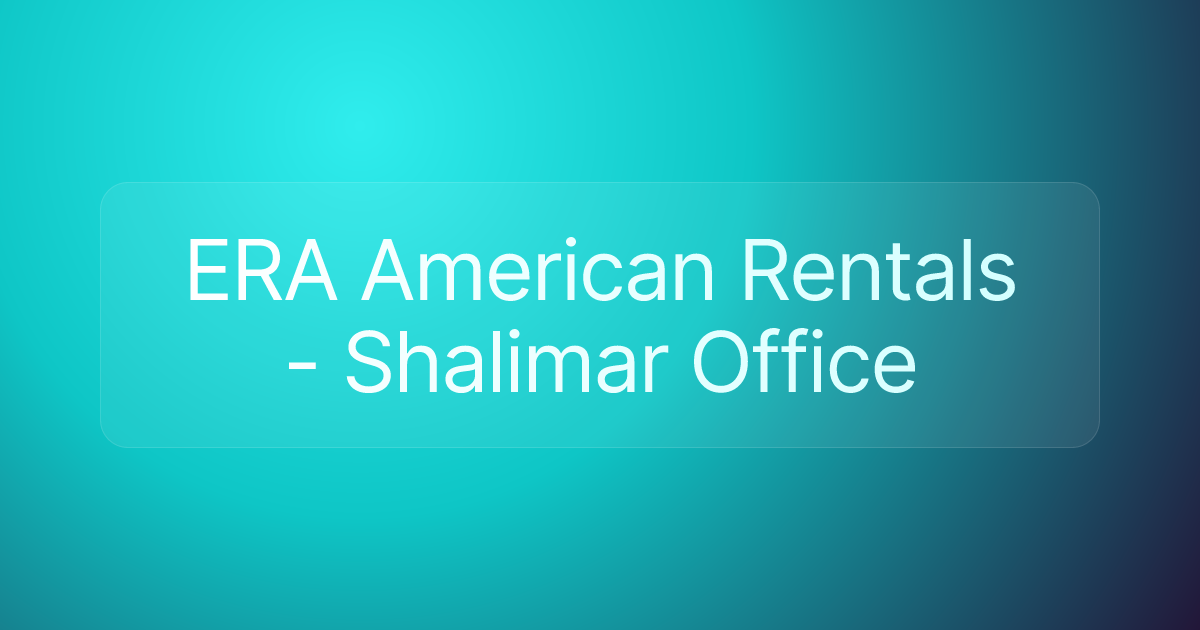 ERA American Rentals - Shalimar Office