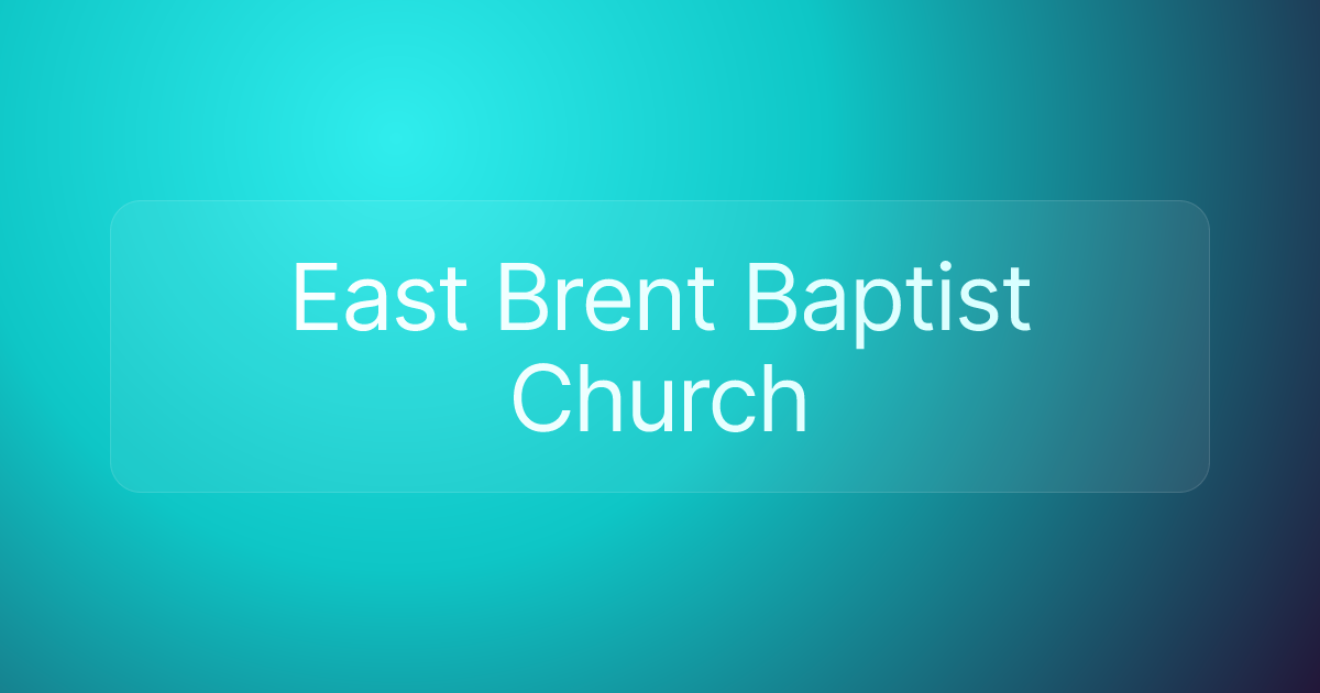 East Brent Baptist Church