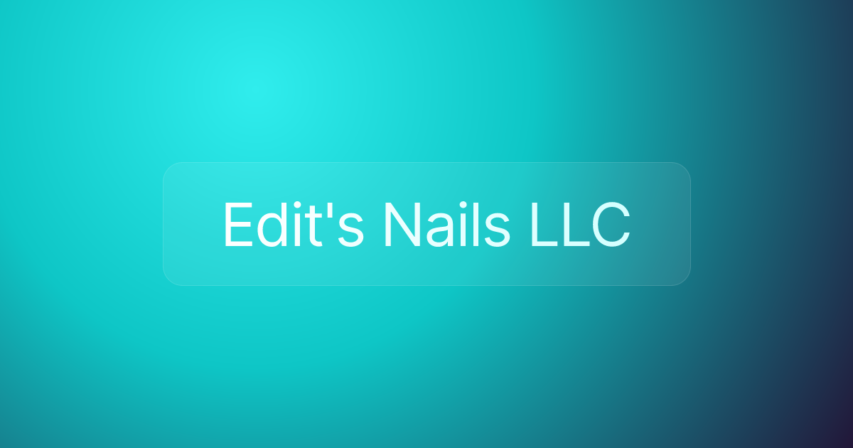 Edit's Nails LLC
