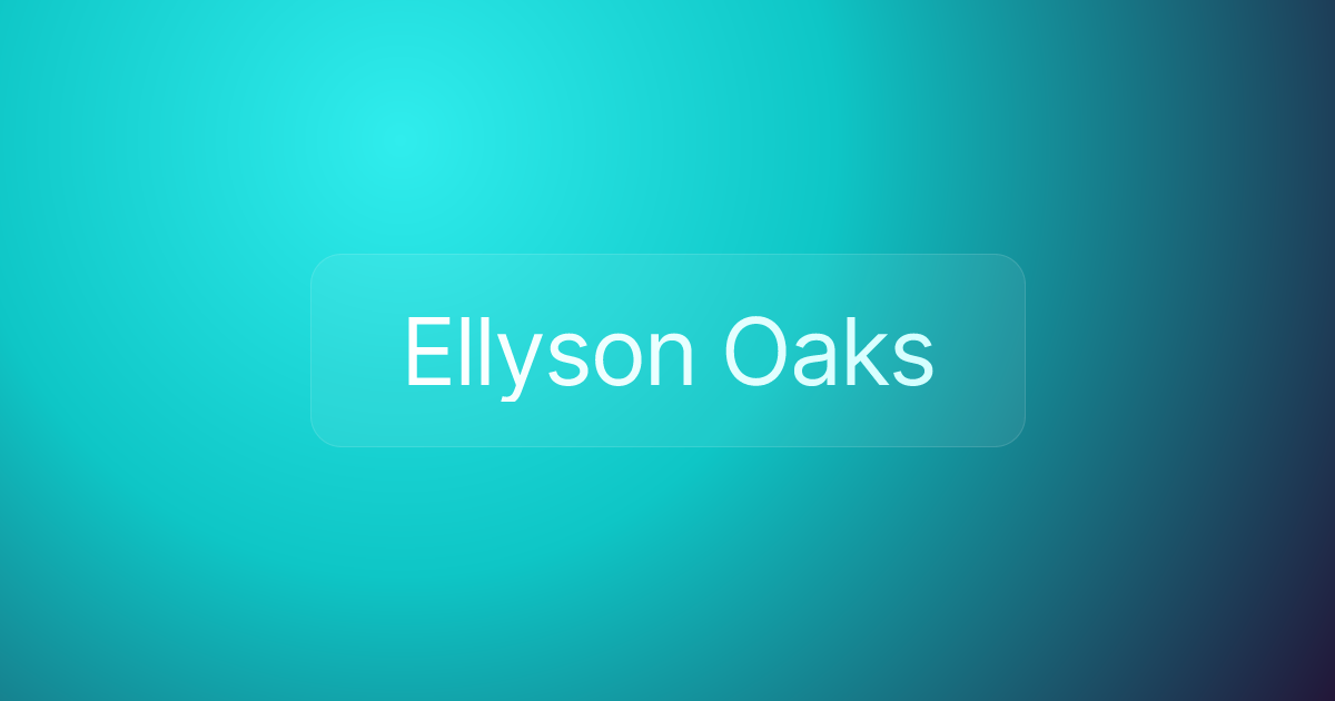 Ellyson Oaks