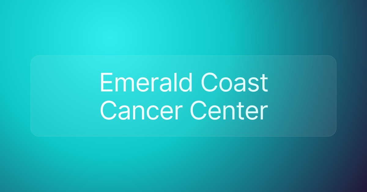 Emerald Coast Cancer Center