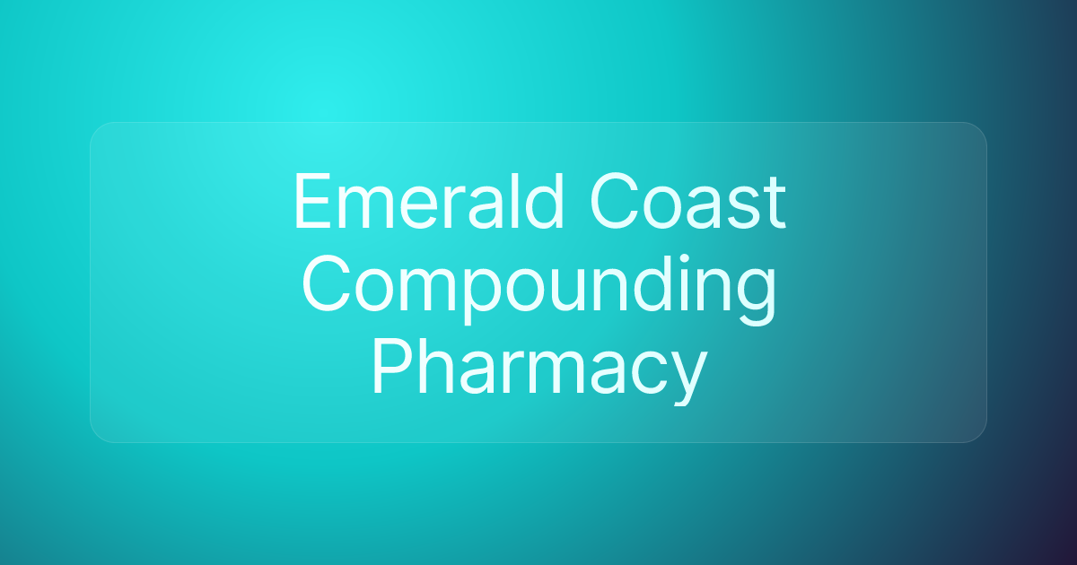 Emerald Coast Compounding Pharmacy