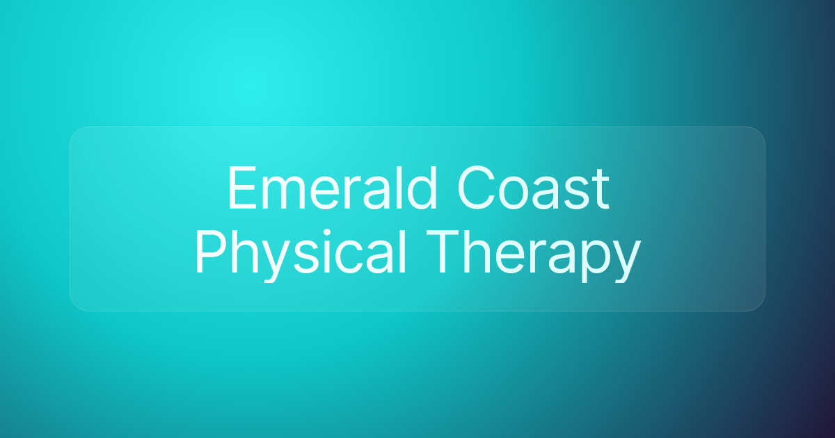 Emerald Coast Physical Therapy