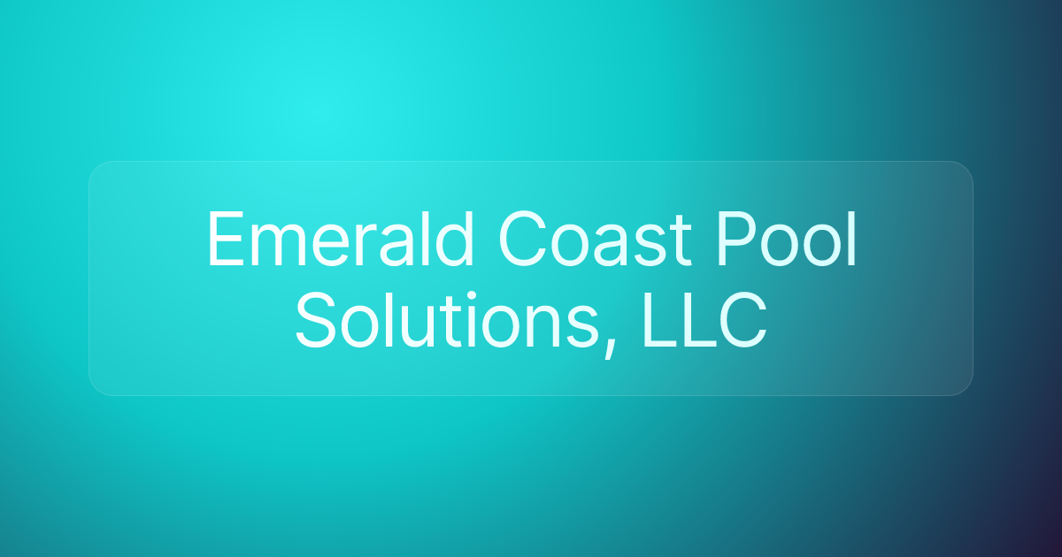 Emerald Coast Pool Solutions, LLC