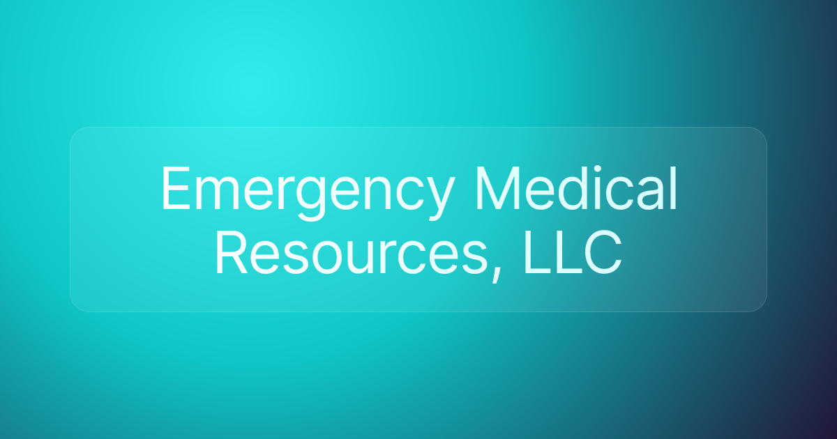 Emergency Medical Resources, LLC
