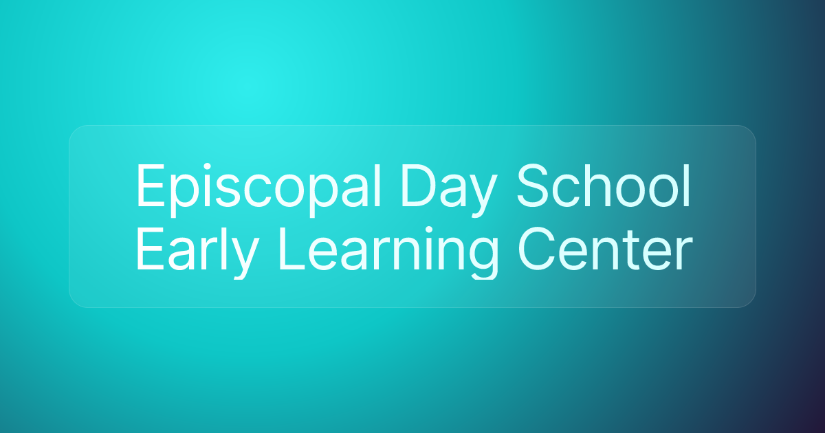 Episcopal Day School Early Learning Center