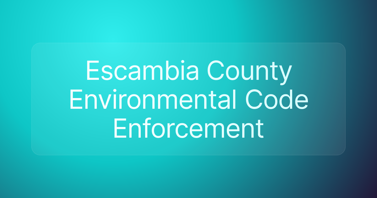 Escambia County Environmental Code Enforcement