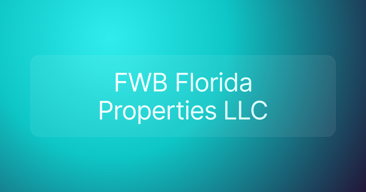 FWB Florida Properties LLC