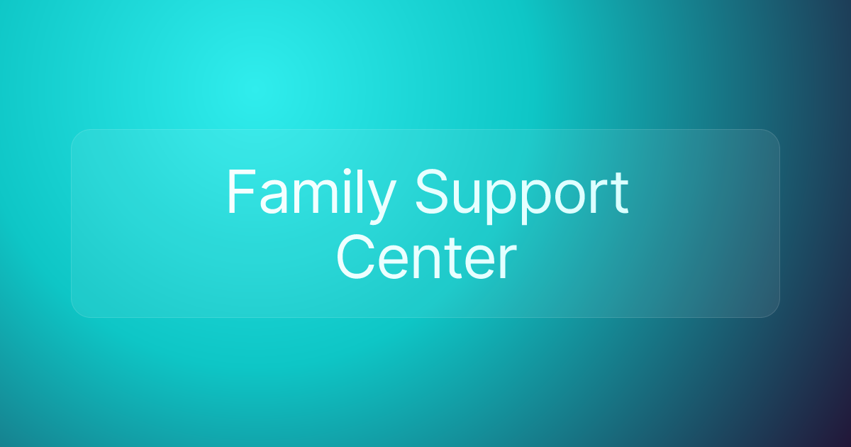 Family Support Center