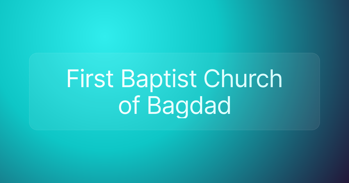 First Baptist Church of Bagdad