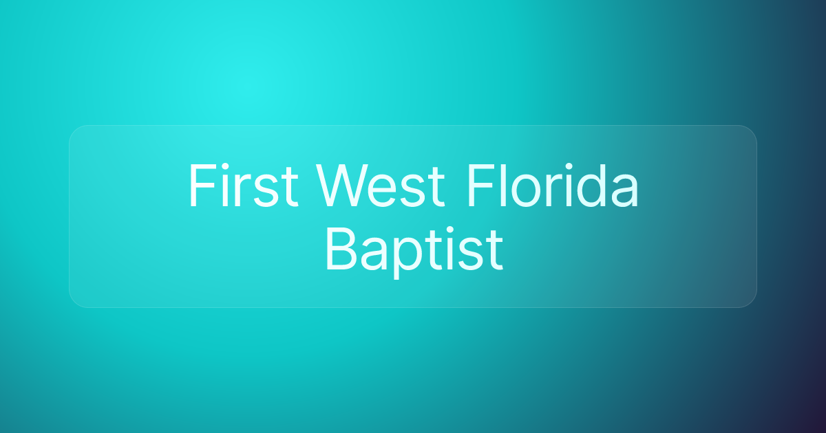 First West Florida Baptist
