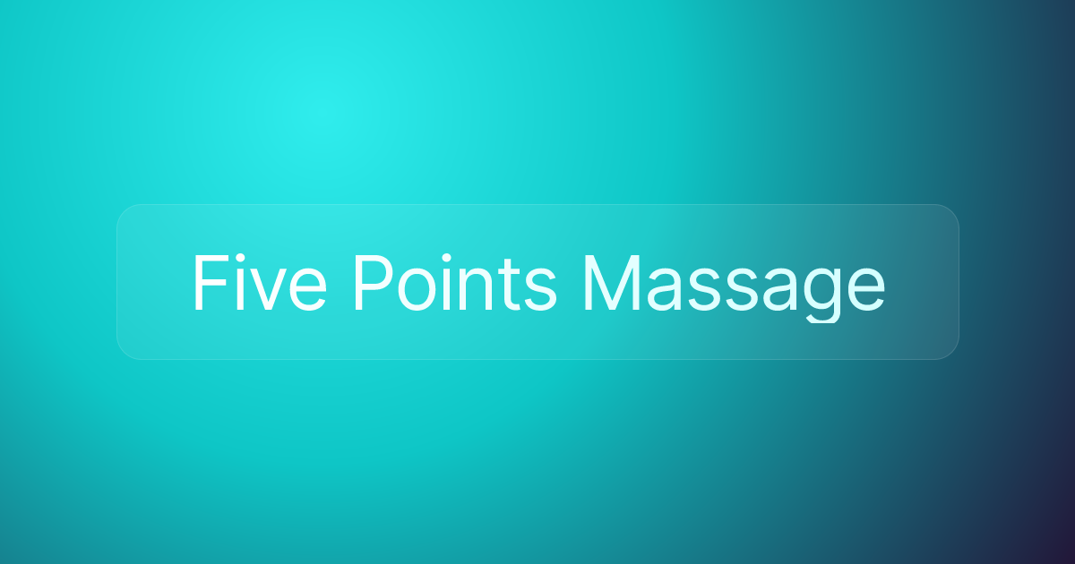 Five Points Massage